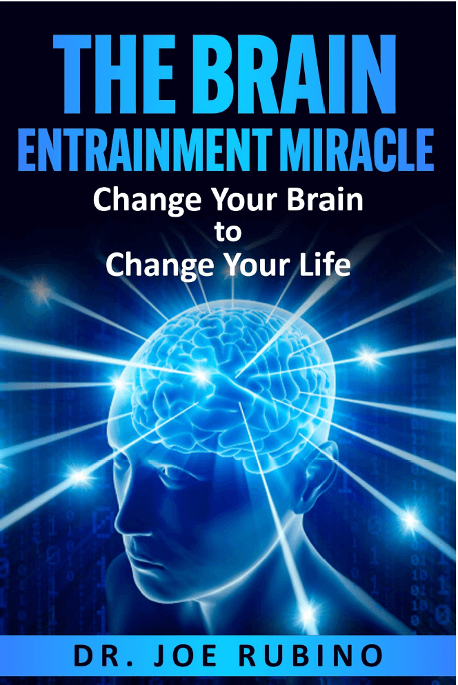 The Brain Entrainment Miracle by Dr Joe Rubino